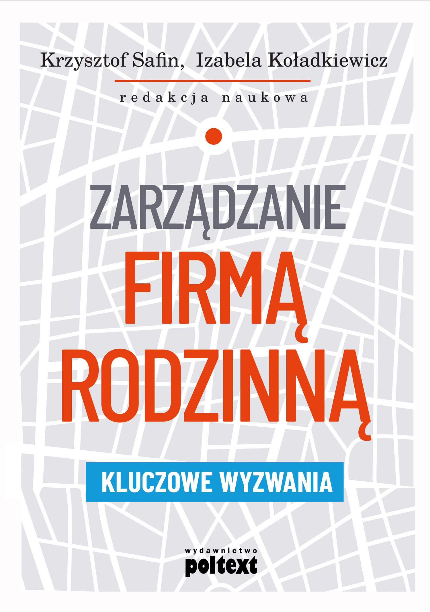 Zarządzanie firmą rodzinną