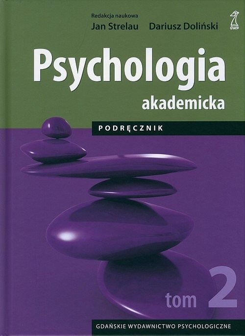 Psychologia akademicka Podręcznik. Tom 2