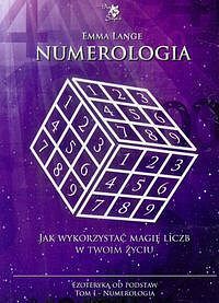 Numerologia Ezoteryka od podstaw. Tom 1