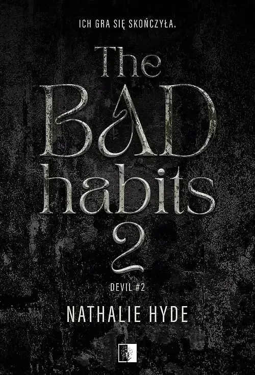 The Bad Habits 2
