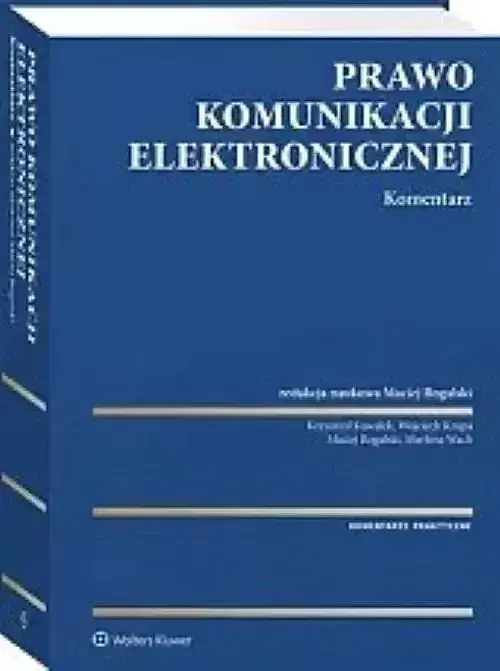 Prawo komunikacji elektronicznej Komentarz
