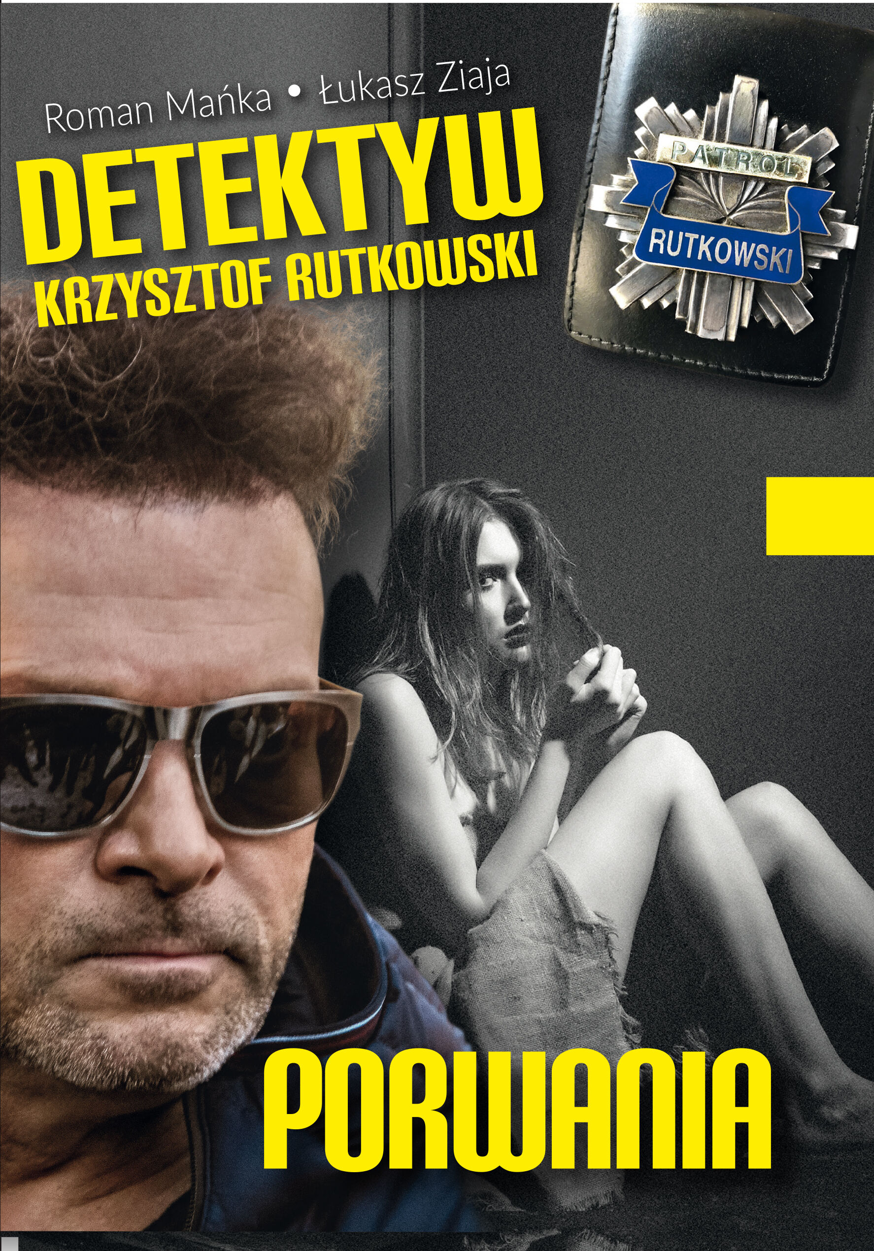 Detektyw Krzysztof Rutkowski. Porwania (e-book)