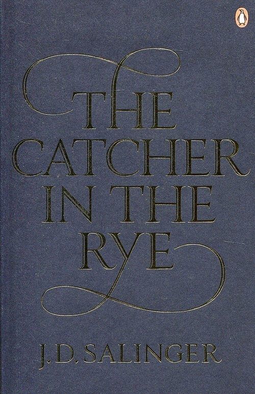 The Catcher in the Rye