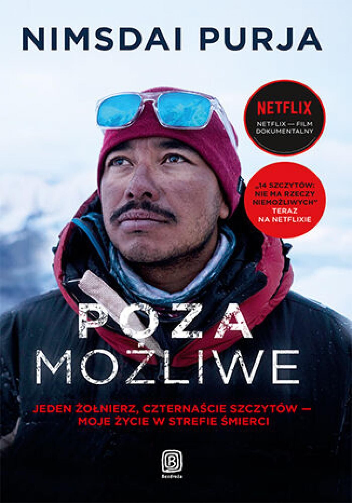Poza możliwe. Jeden żołnierz, czternaście szczytów - moje życie w strefie śmierci (e-book)