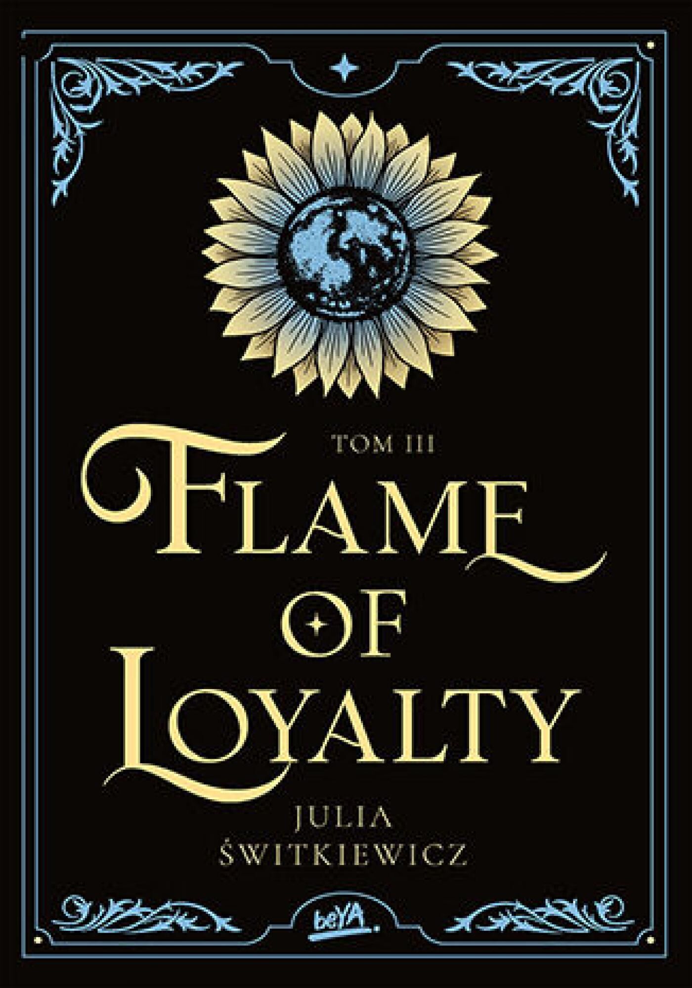 Flame of Loyalty. Tom III (e-book)