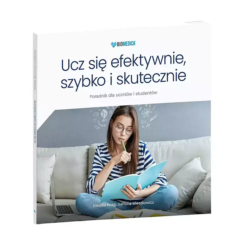 Ucz się efektywnie, szybko i skutecznie poradnik dla uczniów i studentów