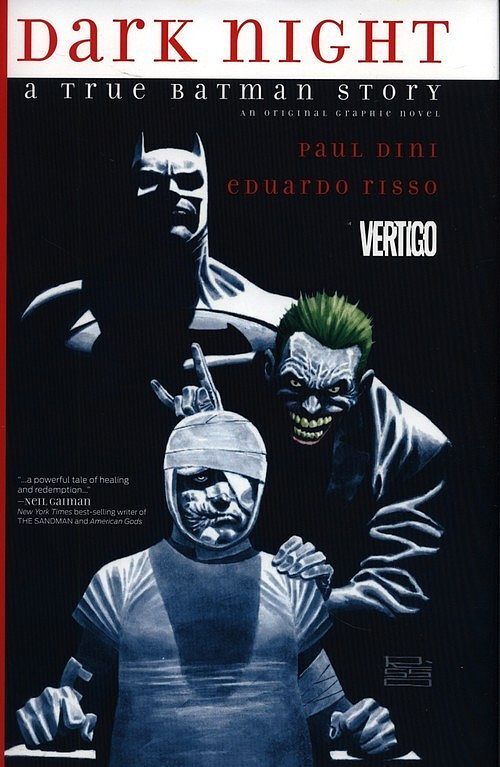 Dark Night: A True Batman Story