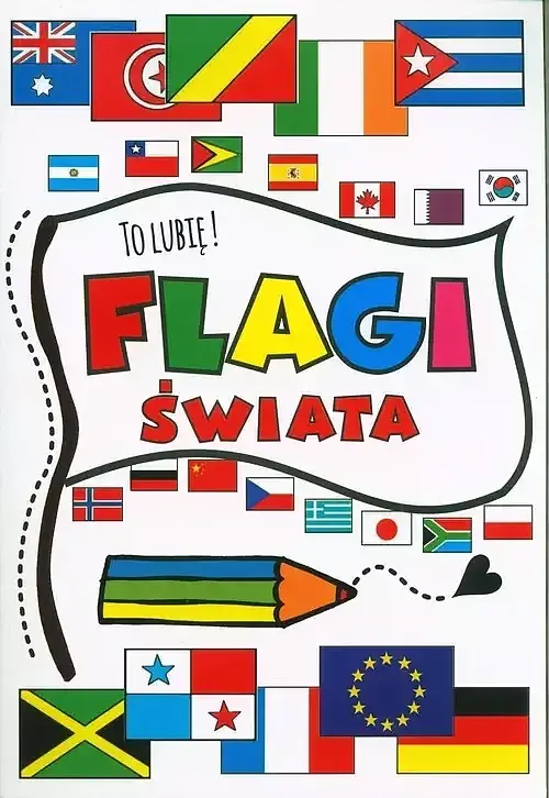 To lubię! Flagi świata