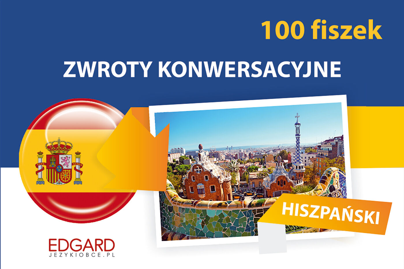Hiszpański. Zwroty konwersacyjne. 100 fiszek