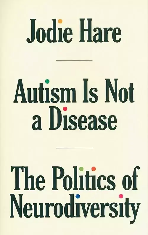 Autism Is Not A Disease