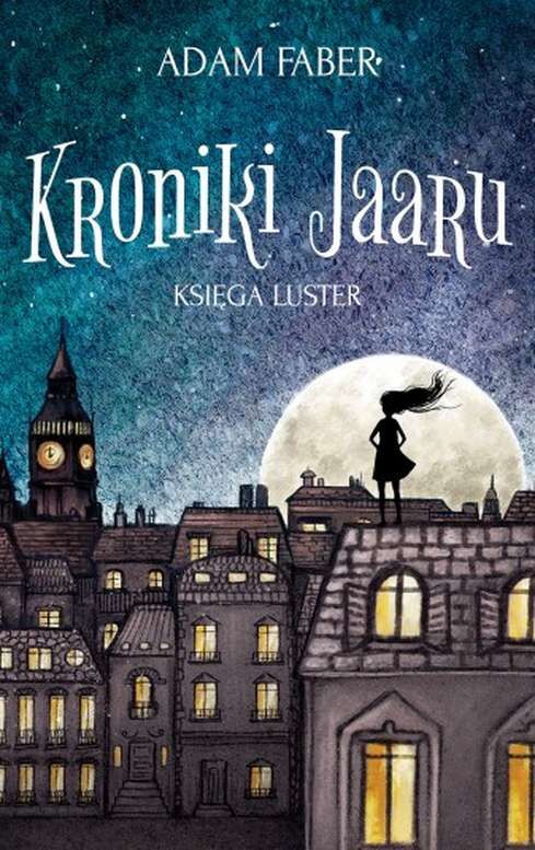 Księga luster kroniki jaaru Tom 1