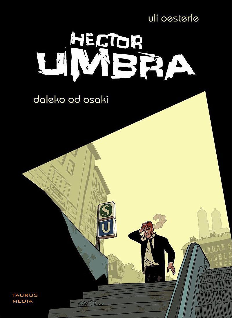 Hector Umbra - 1 - Daleko od Osaki