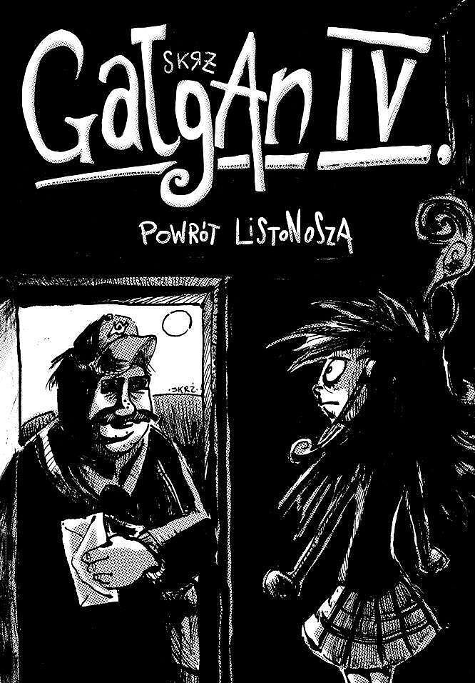 Gałgan - 4 - Powrót listonosza