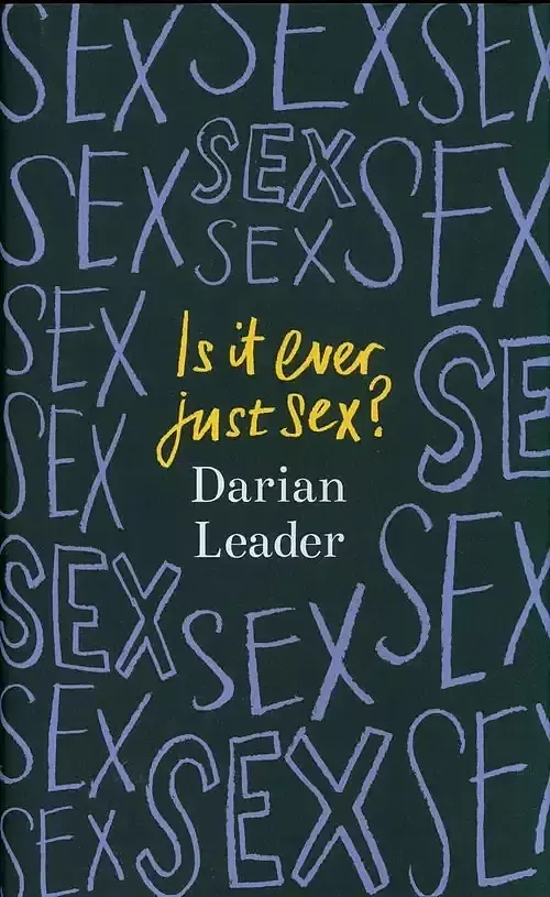Is It Ever Just Sex?