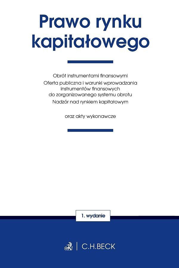 Prawo rynku kapitałowego oraz akty wykonawcze