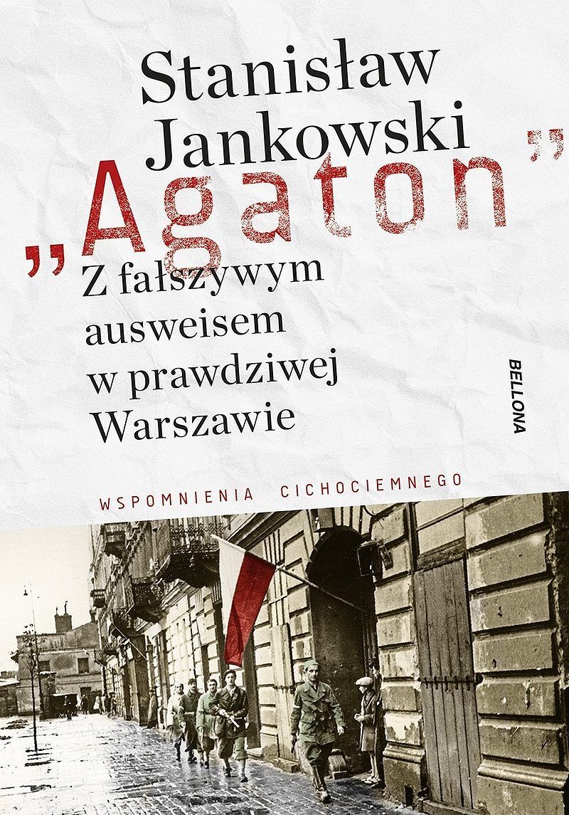 Agaton. Z fałszywym ausweisem w prawdziwej Warszawie