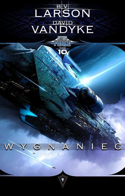 Star Force. Tom 10 Wygnaniec