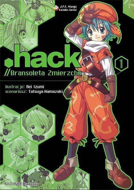 Hack. Bransoleta zmierzchu. Tom 1