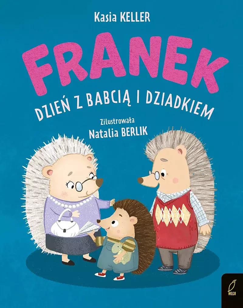 Jeżyk Franek. Dzień z babcią i dziadkiem
