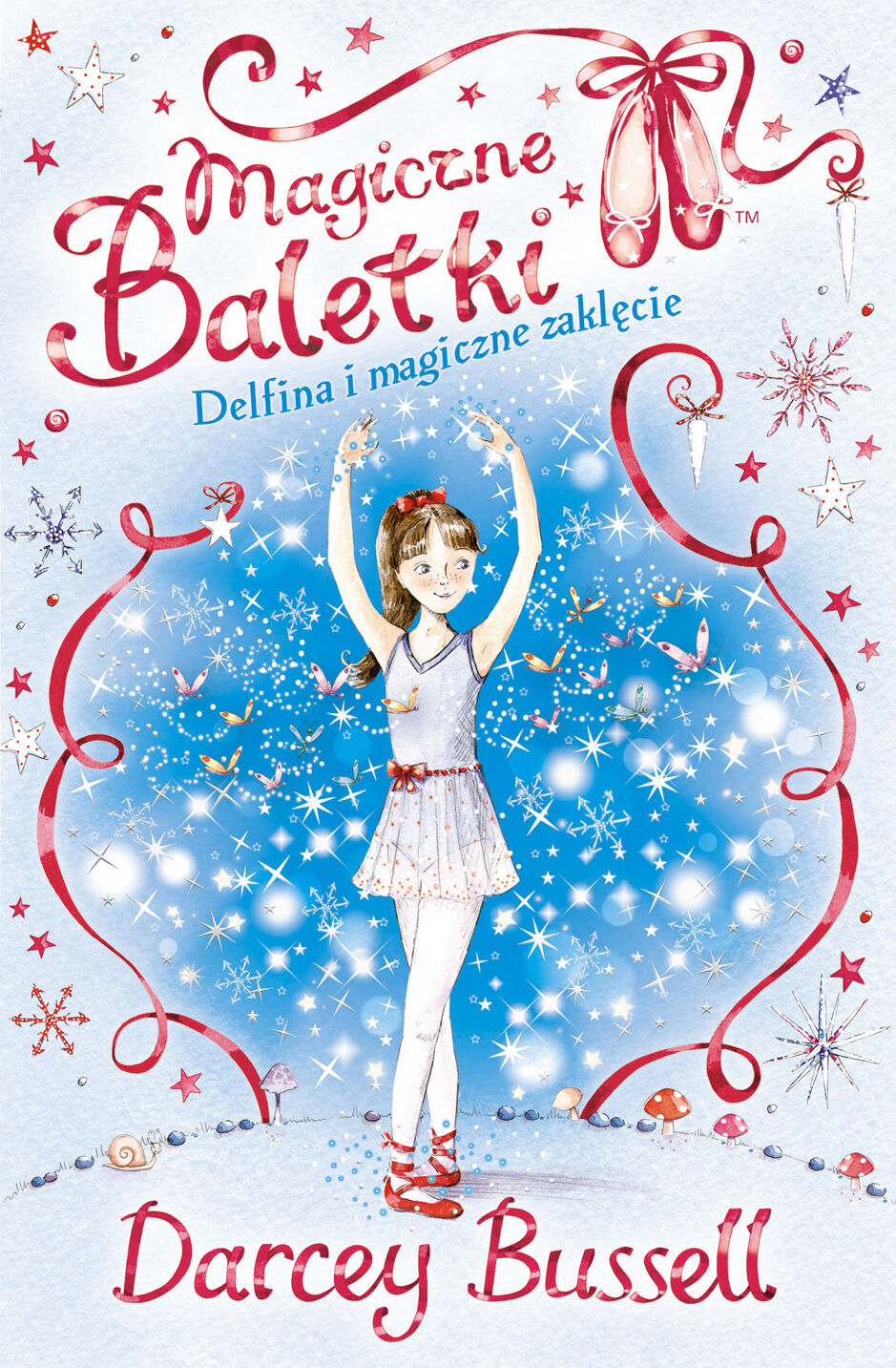 Delfina i magiczne zaklęcie. Magiczne baletki