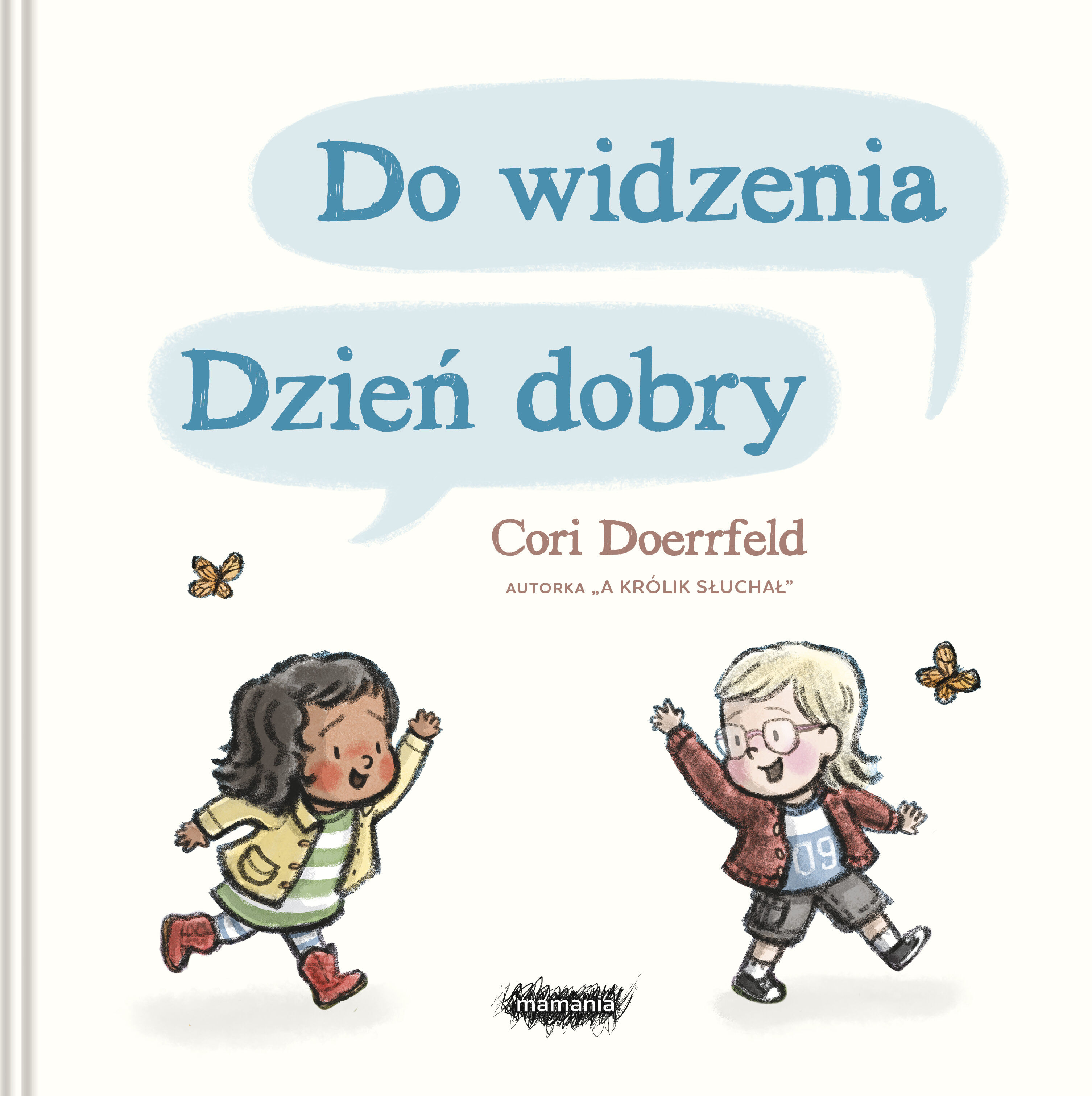 Do widzenia, dzień dobry. Wydanie 2