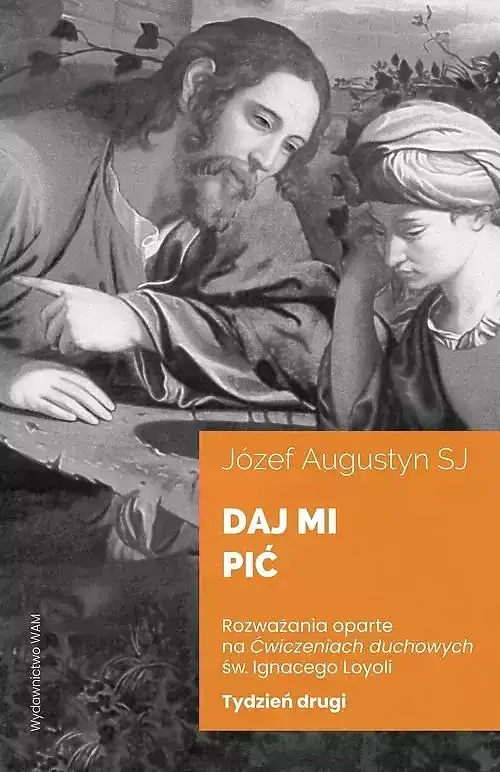 Daj mi pić Tydzień drugi