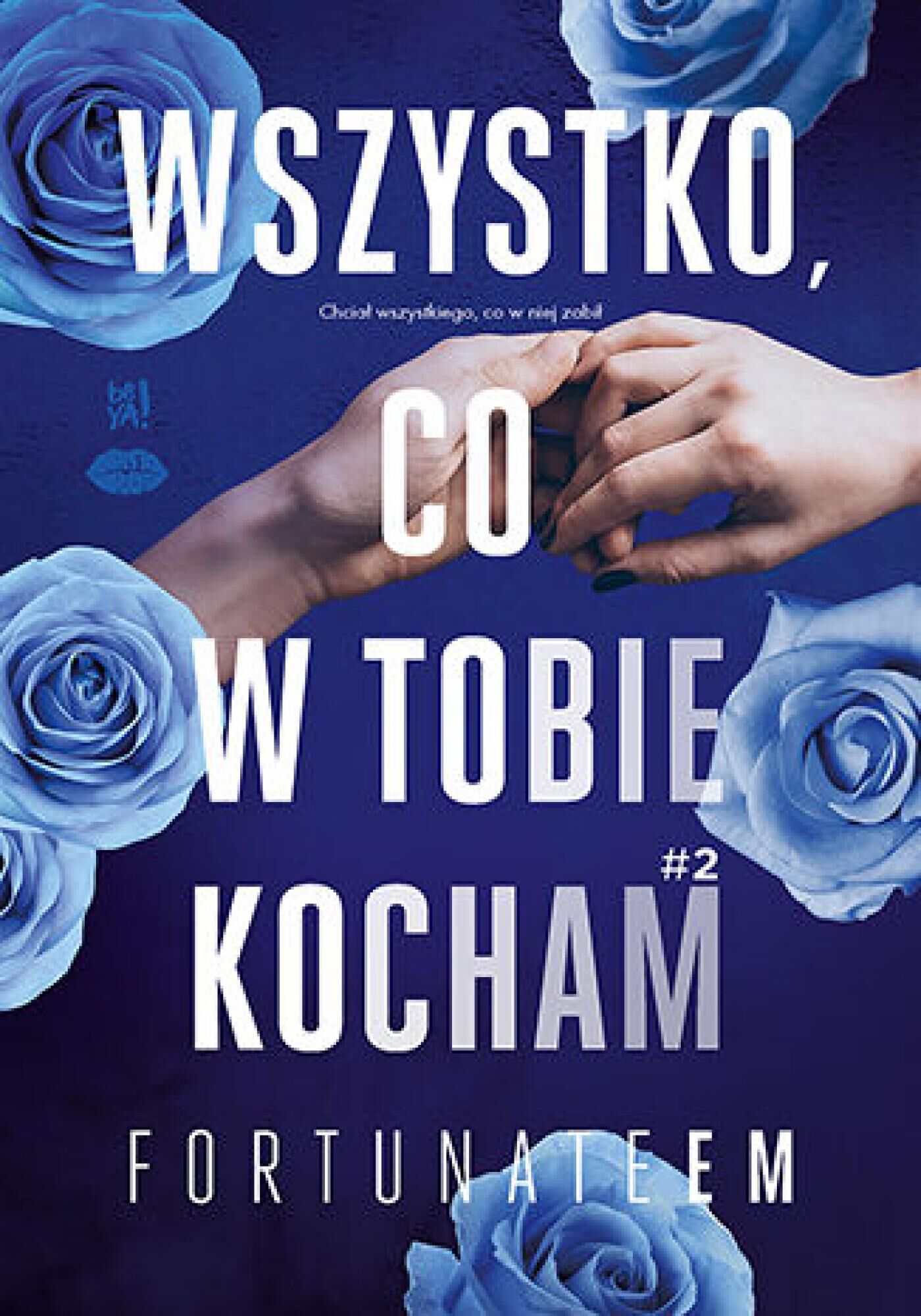 Wszystko, co w tobie kocham #2 (e-book)