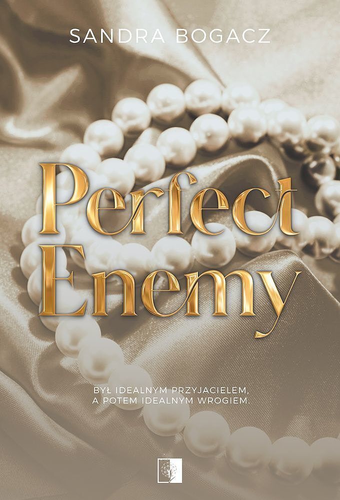 Perfect enemy. Seria The Enemie. Tom 1