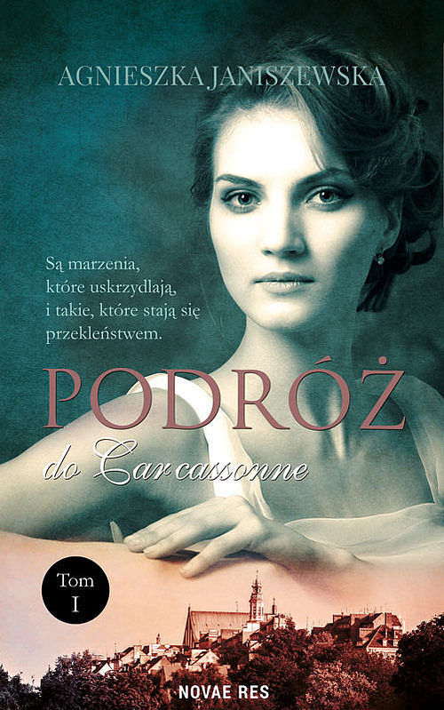 Podróż do Carcassonne. Tom 1
