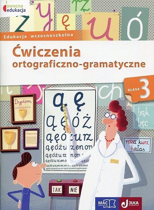 Ćwiczenia ortograficzno-gramatyczne kl.3