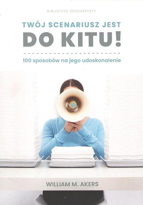 Twój scenariusz jest do kitu! / Myśliński