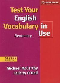 Test Your English Vocabulary in Use Elementary