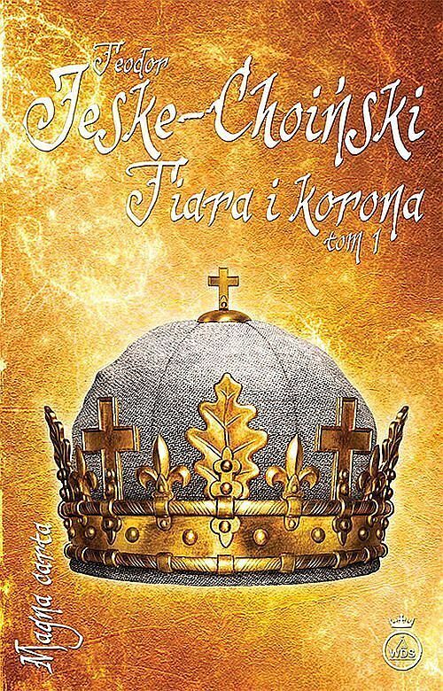 Tiara i korona. Tom 1