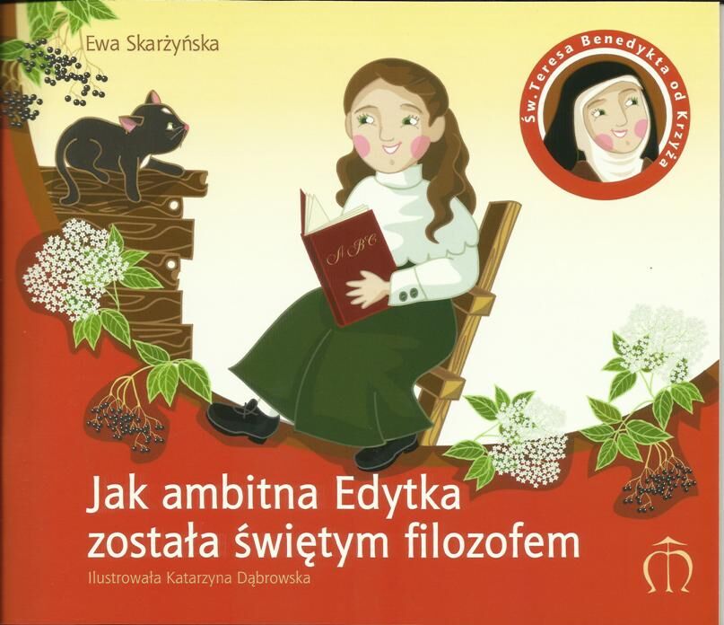 Jak ambitna Edytka został świętym filozofem