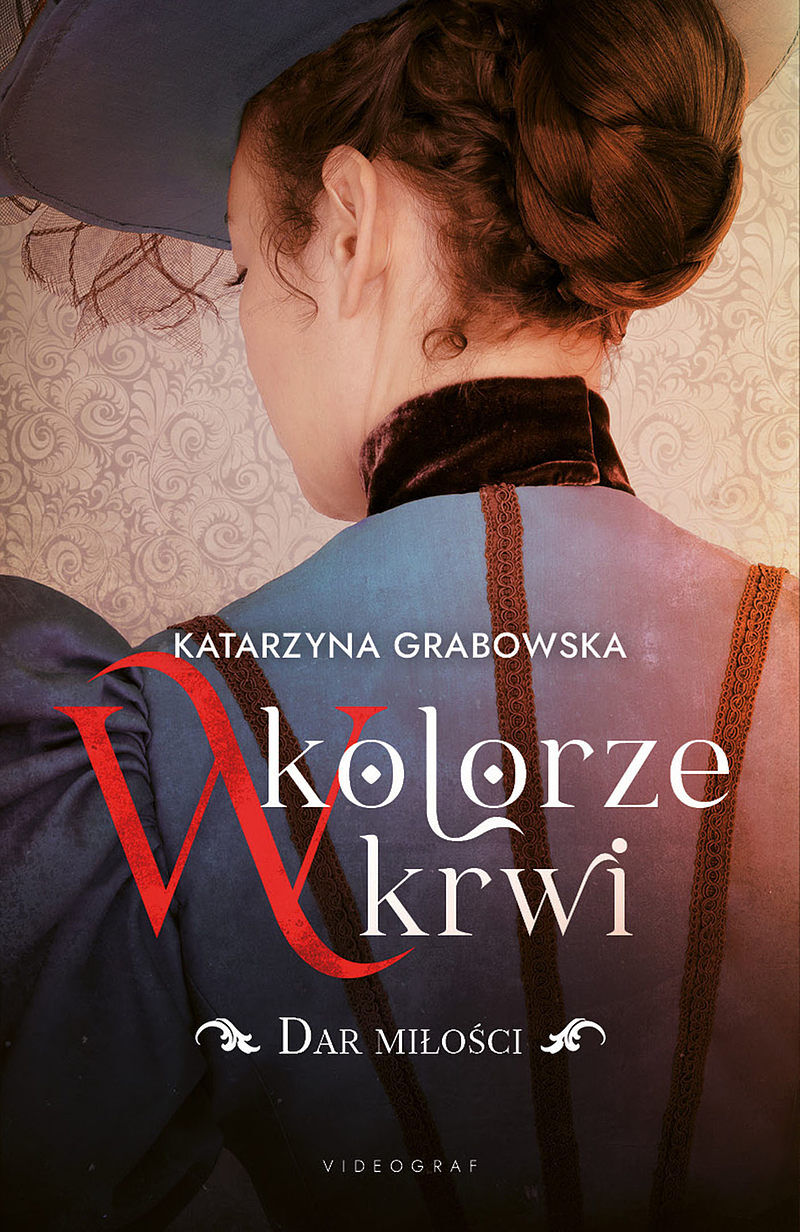 W kolorze krwi. Tom 2: Dar miłości