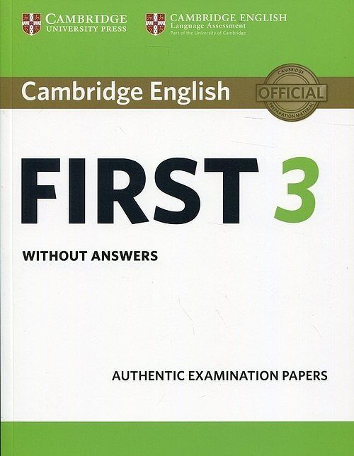Cambridge English First 3 without answers