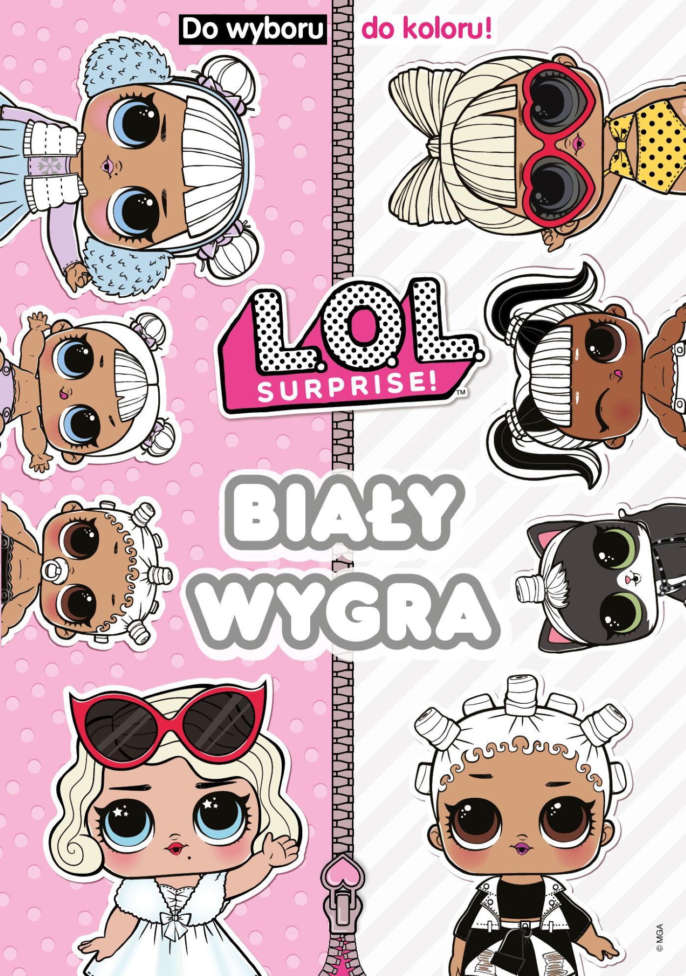 L.O.L. Surprise! Do Wyboru, Do Koloru! Biały wygra.
