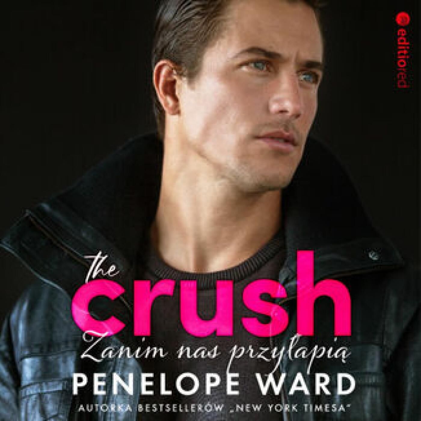The Crush. Zanim nas przyłapią (audiobook MP3)