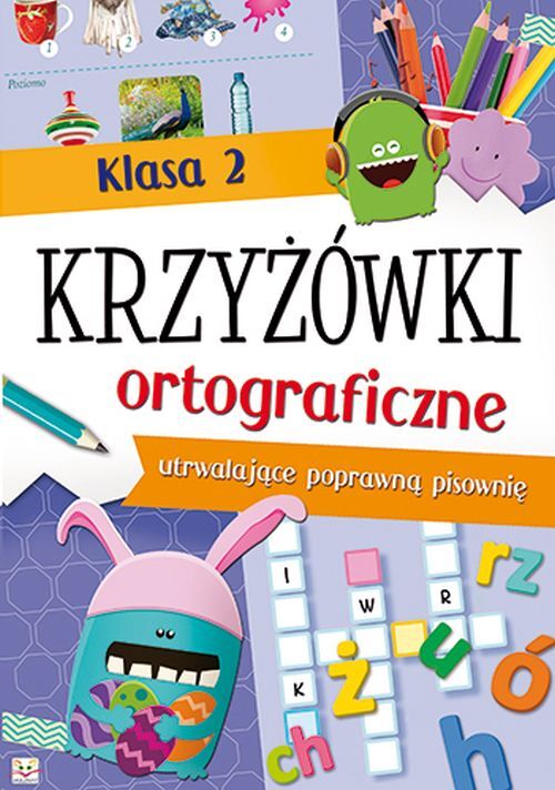 Krzyżówki ortograficzne dla klasy 2