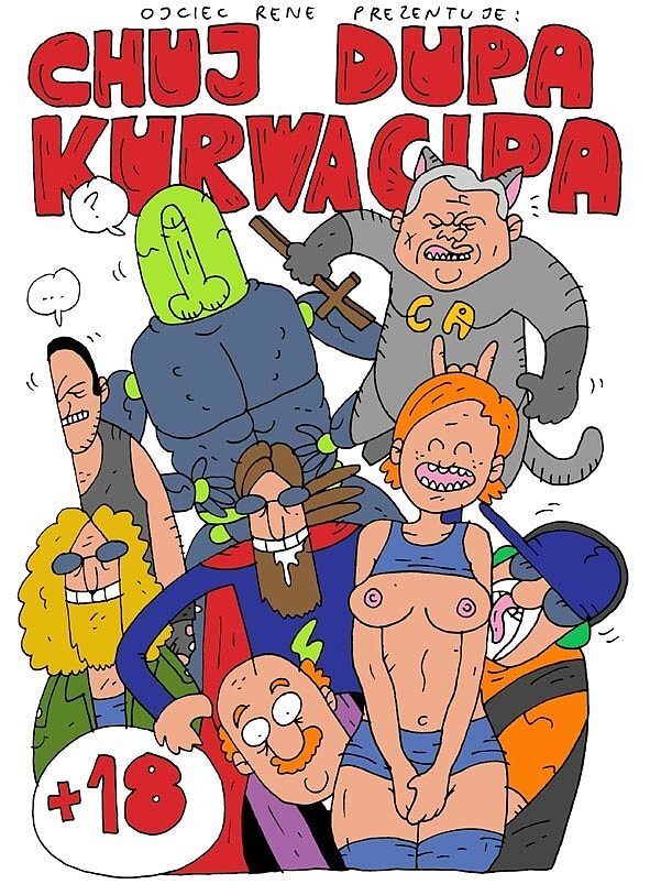 Ojciec Rene prezentuje - Chuj, dupa, kurwa, cipa