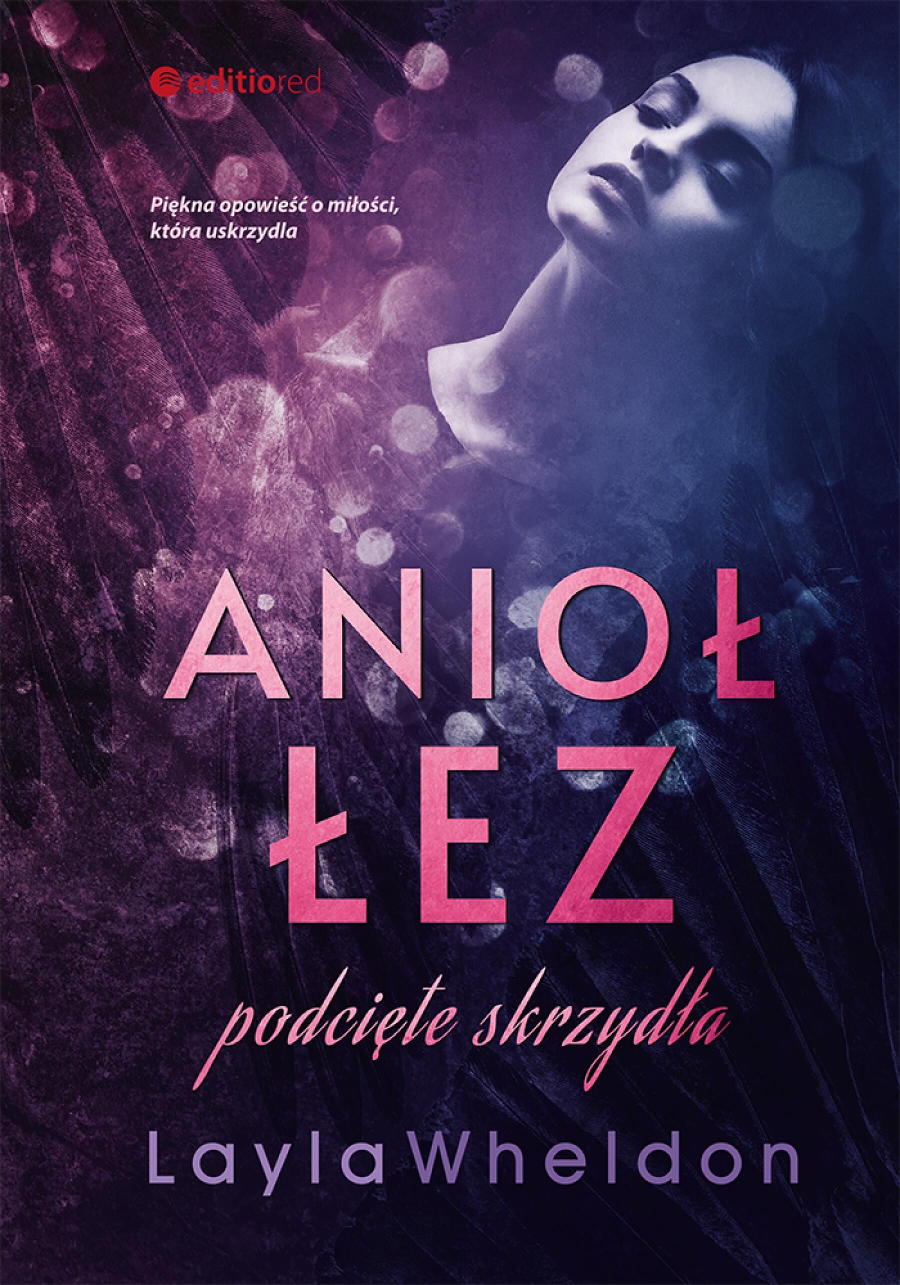 Anioł łez. Podcięte skrzydła (audiobook MP3)
