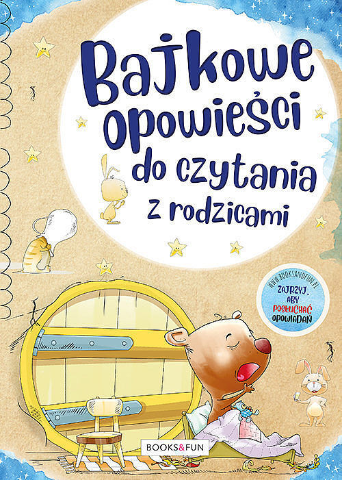 Bajkowe opowieści do czytania z rodzicami