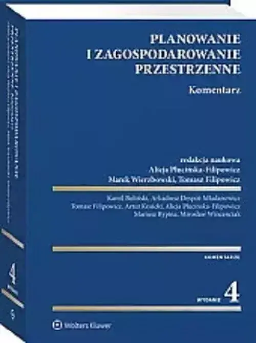 Planowanie i zagospodarowanie przestrzenne Komentarz