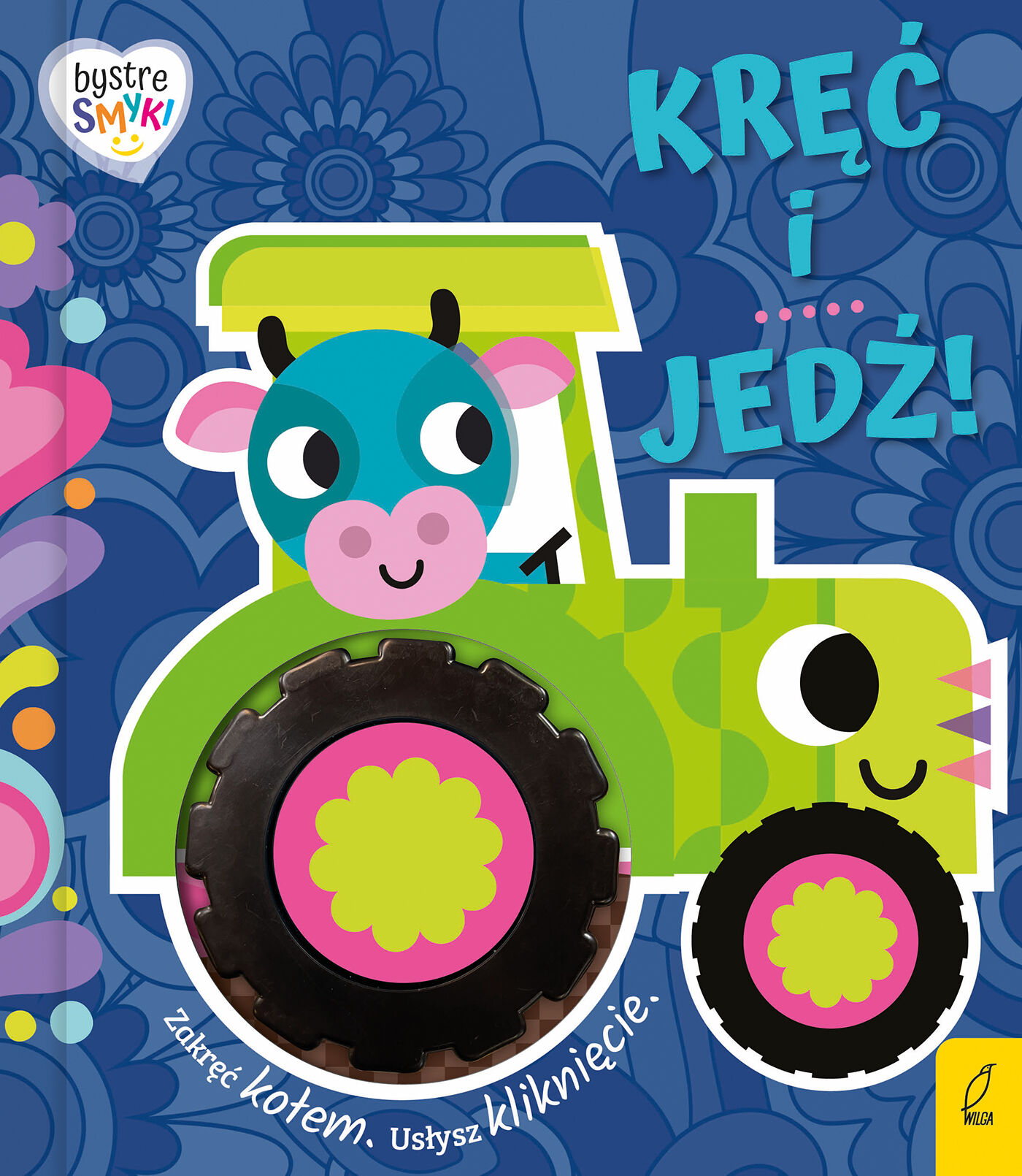 Bystre smyki. Kręć i jedź
