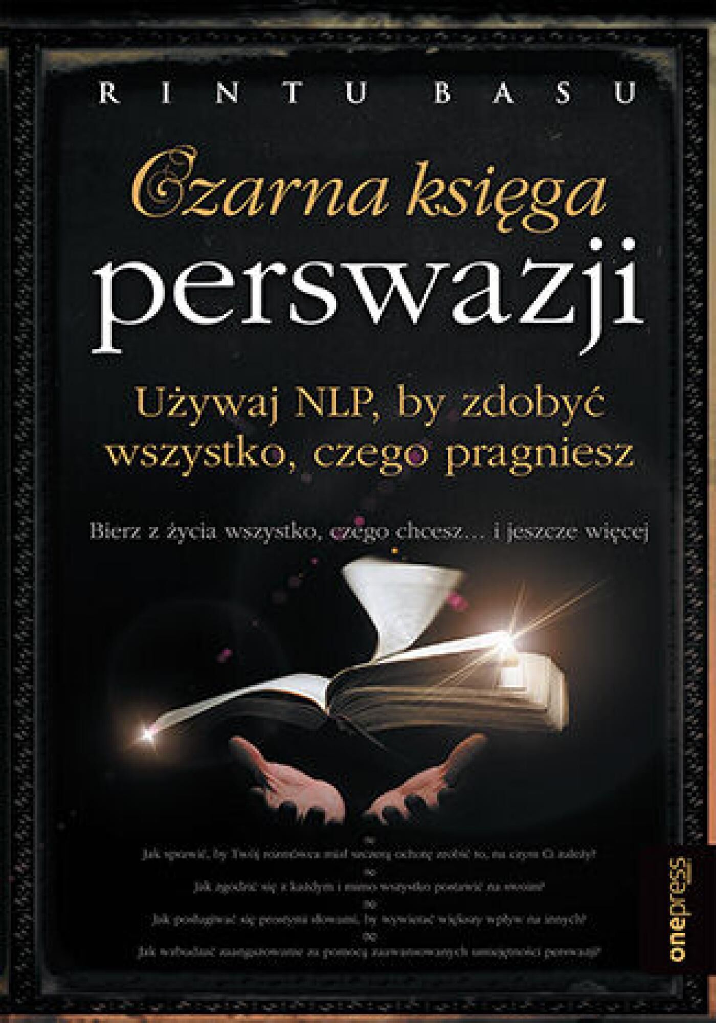 Czarna księga perswazji. Używaj NLP, by zdobyć wszystko, czego pragniesz (e-book)