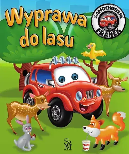 Samochodzik Franek. Wyprawa do lasu