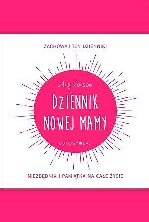 Dziennik nowej mamy