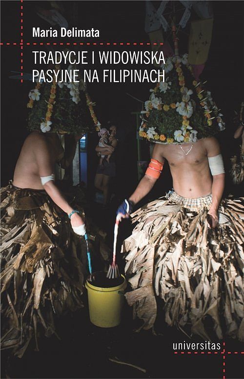 Tradycje i widowiska pasyjne na Filipinach