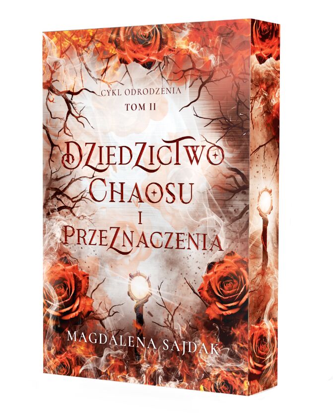 Dziedzictwo chaosu i przeznaczenia. Cykl odrodzenia. Tom 2 (ilustrowane brzegi)