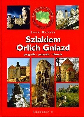 Szlakiem Orlich Gniazd